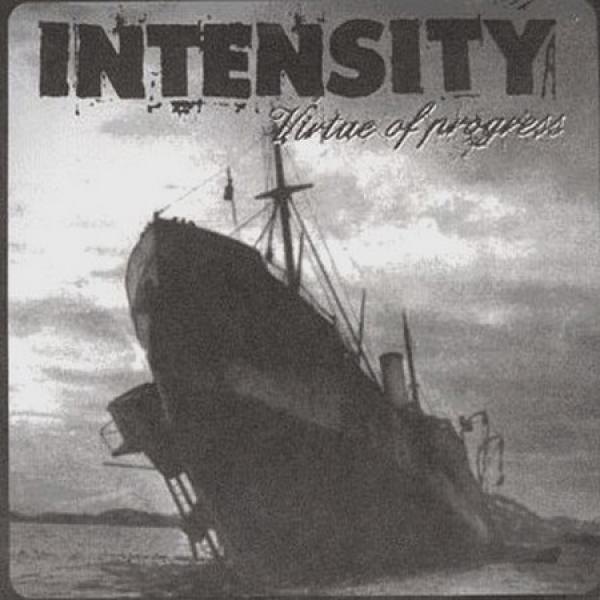 Intensity  - Virtue Of Progress