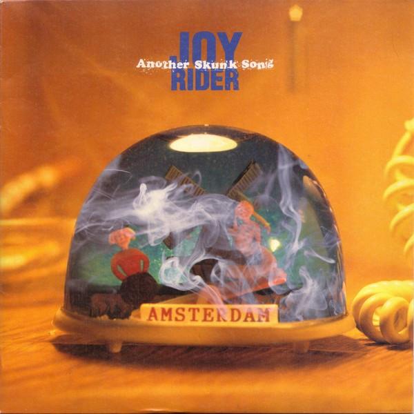 Joyrider  - Another Skunk Song