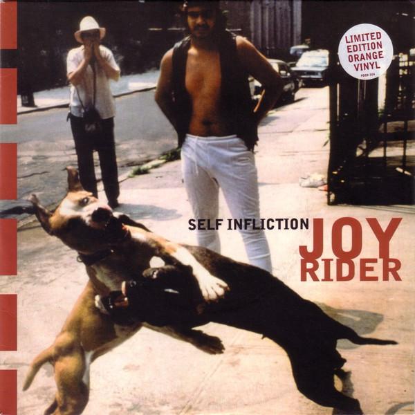 Joyrider  - Self Infliction