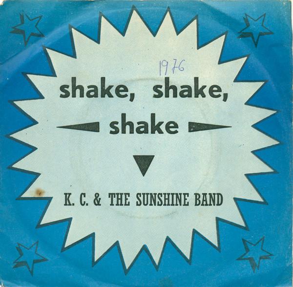 KC & The Sunshine Band - (Shake, Shake, Shake) Shake Your Booty