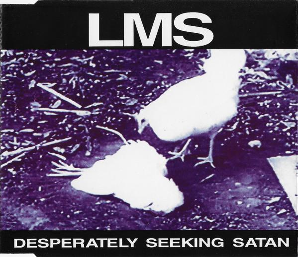 LMS (11) - Desperately Seeking Satan