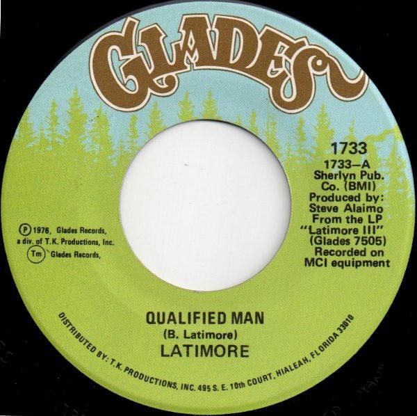 Latimore  - Qualified Man