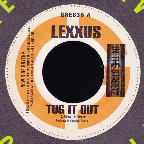 Lexxus, Chico  - Tug It Out / Bad Man Dem