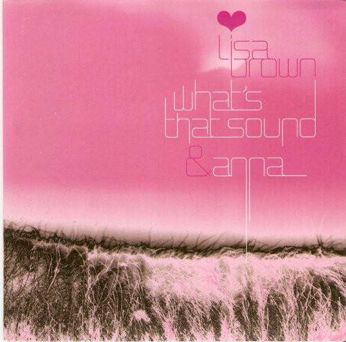 Lisa Brown  - What's That Sound