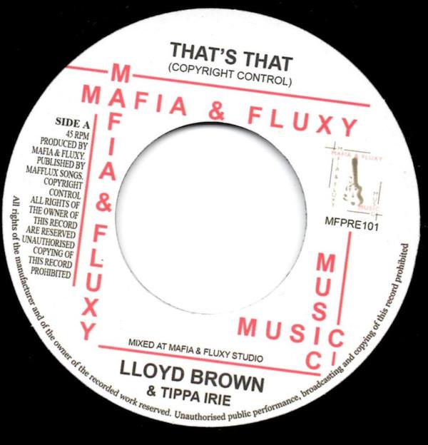 Lloyd Brown, Tippa Irie - That's That