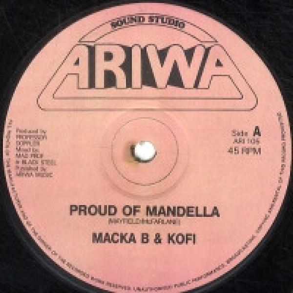 Macka B, Kofi - Proud Of Mandela
