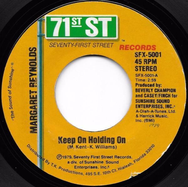 Margaret Reynolds - Keep On Holding On