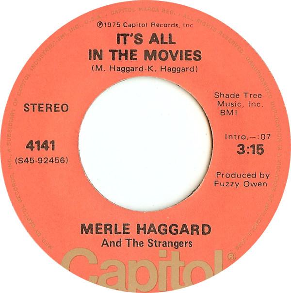 Merle Haggard, The Strangers  - It's All In The Movies