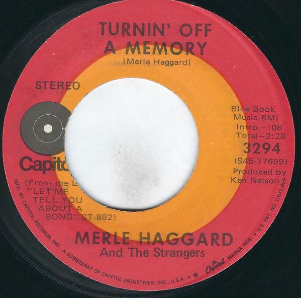 Merle Haggard, The Strangers  - Turnin' Off A Memory
