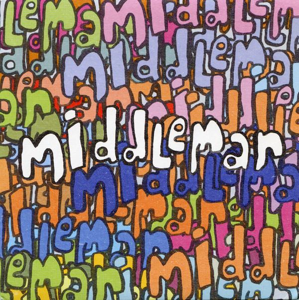 Middleman  - Blah Blah Blah