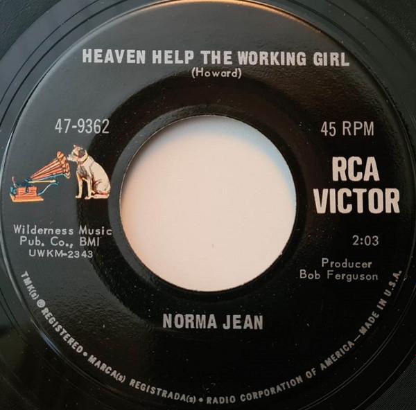 Norma Jean  - Heaven Help The Working Girl/Your Alibi Called Today