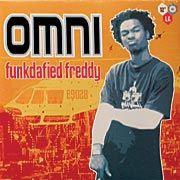 Omni  - Funkdafied Freddy