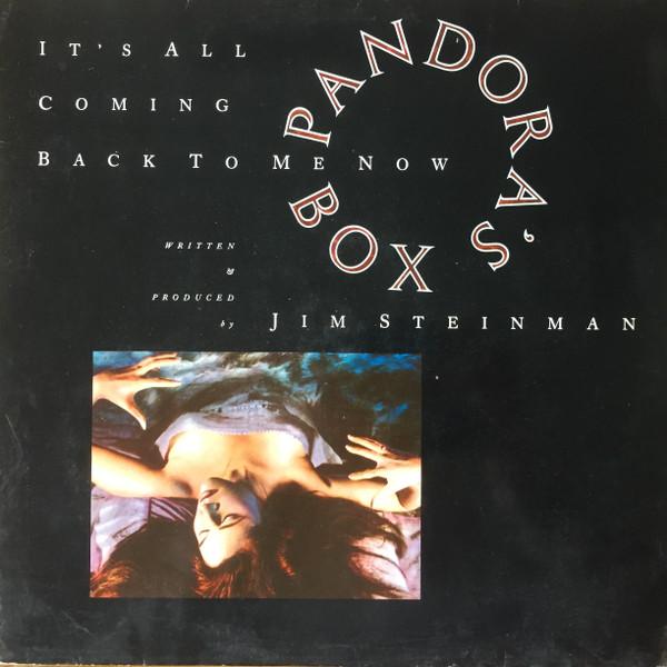 Pandora's Box  - It's All Coming Back To Me Now