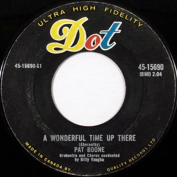 Pat Boone - A Wonderful Time Up There