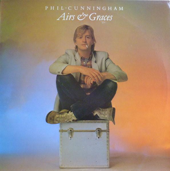 Phil Cunningham  - Airs & Graces