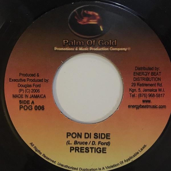 Prestige , Donovan Steele - Pon Di Side / The Story Of My Life