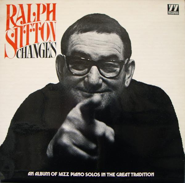 Ralph Sutton  - Changes