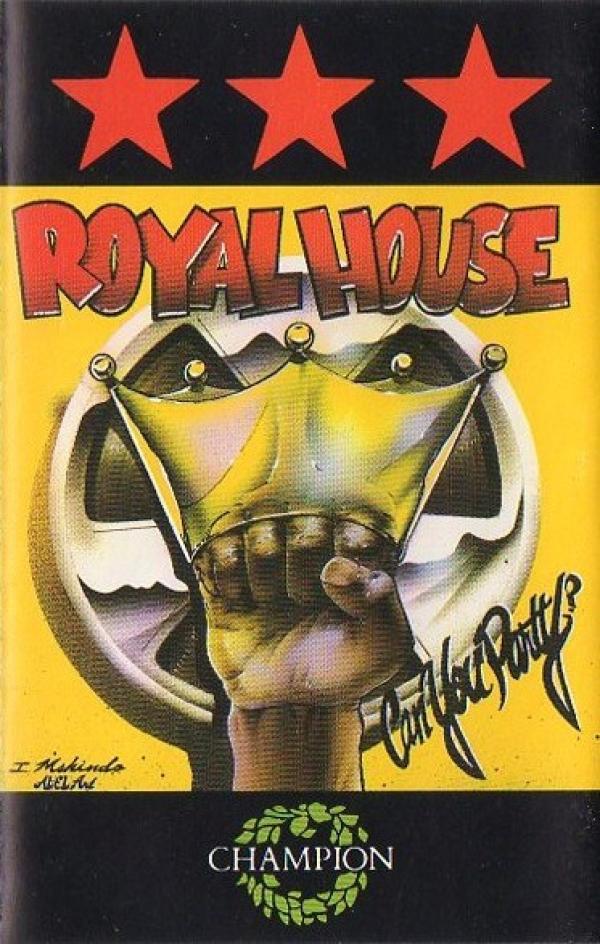 Royal House - Can You Party