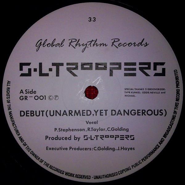 S.L. Troopers - Debut (Unarmed, Yet Dangerous)