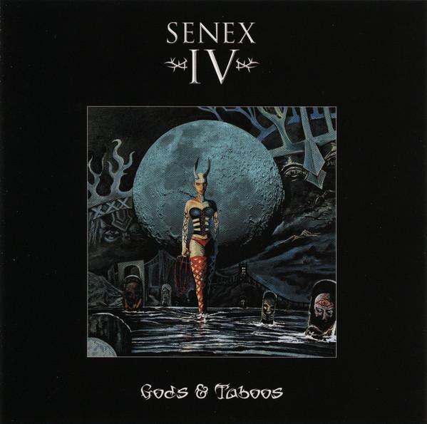 SENEX IV - Gods & Taboos