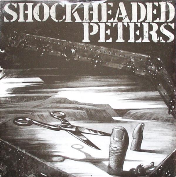 Shock Headed Peters - I, Bloodbrother Be