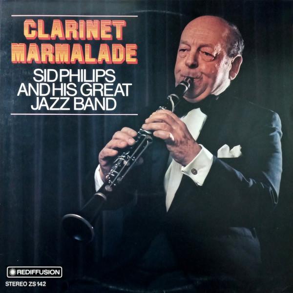 Sid Phillips Band - Clarinet Marmalade