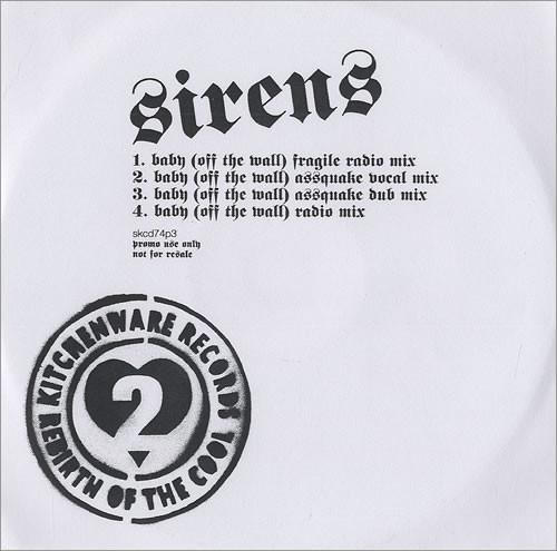 Sirens - Baby (Off The Wall)