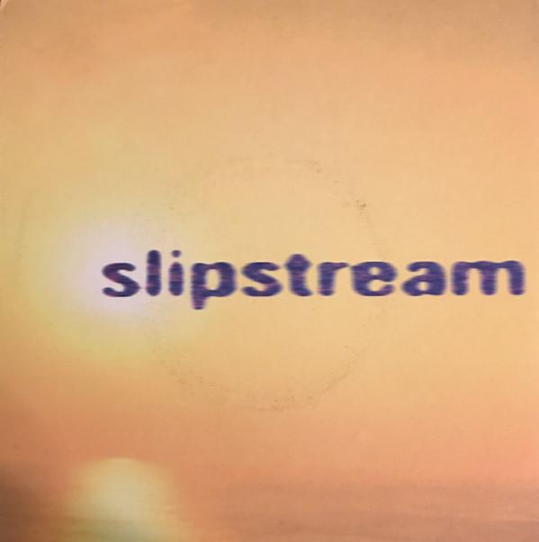 Slipstream  - Sundown