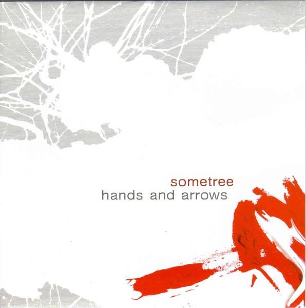 Sometree - Hands And Arrows