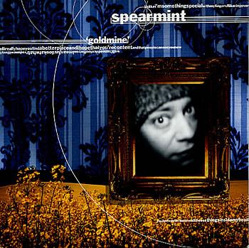 Spearmint  - Goldmine