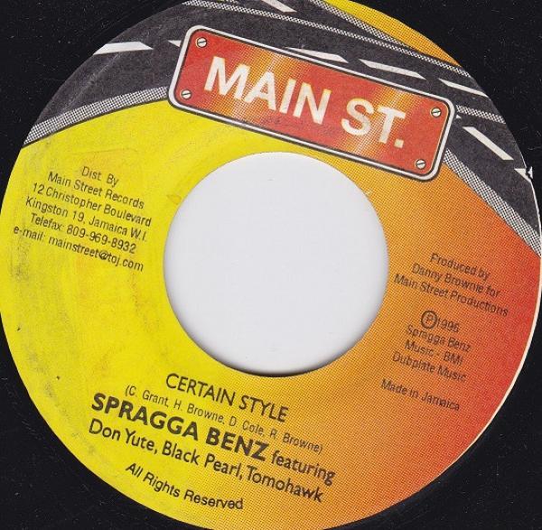 Spragga Benz, Don Yute, Black Pearl , Tomahawk  - Certain Style