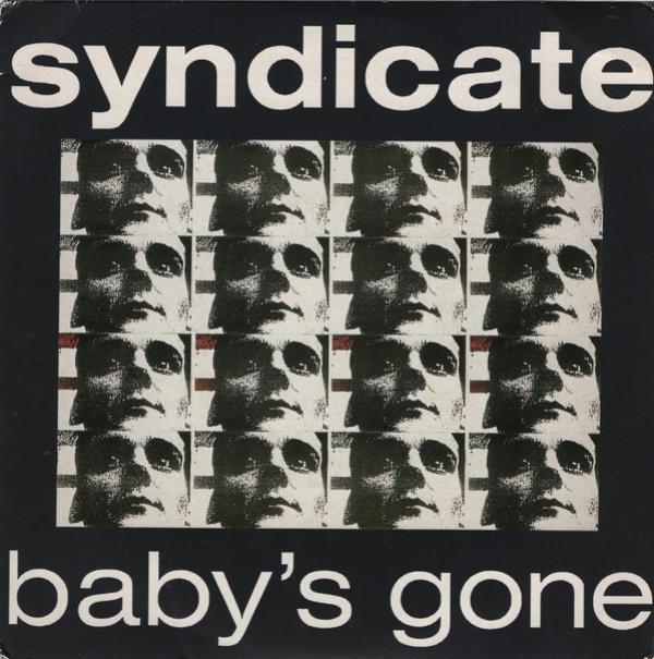 Syndicate  - Baby's Gone