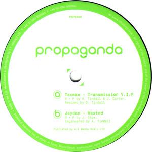 Taxman , Jaydan - Transmission VIP / Wasted