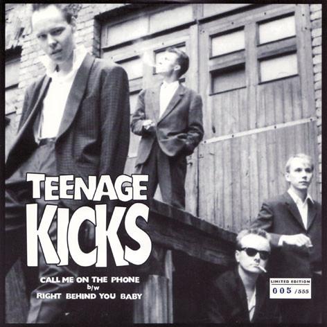 Teenage Kicks  - Call Me On The Phone
