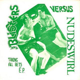 The Blisters (2), Nudeswirl - Taking All Bets