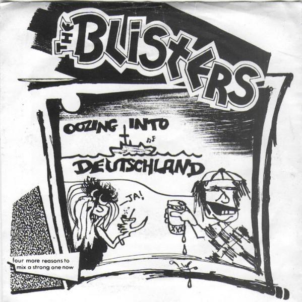 The Blisters  - Oozing Into Deutschland