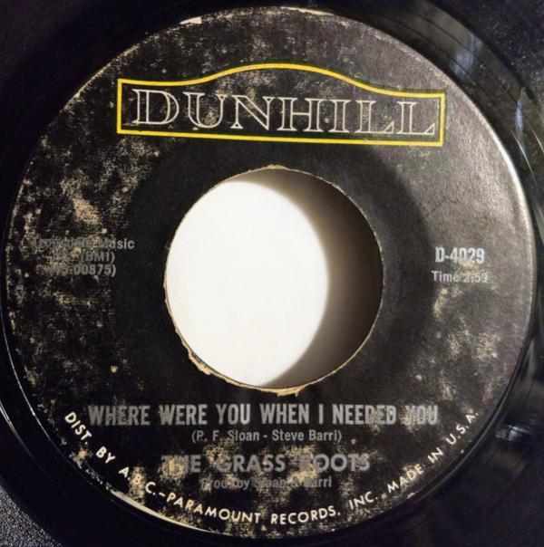 The Grass Roots - Where Were You When I Needed You / (These Are) Bad Times