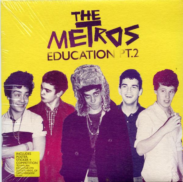 The Metros  - Education Pt.2