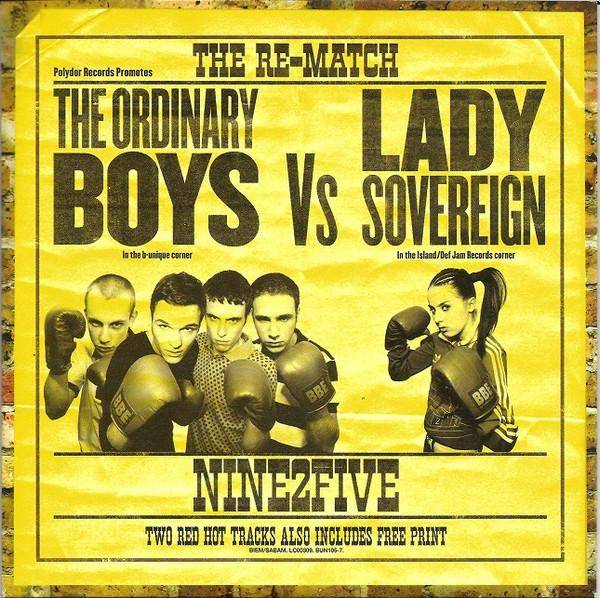 The Ordinary Boys, Lady Sovereign - Nine2Five (The Re-Match)