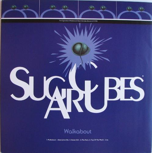 The Sugarcubes - Walkabout