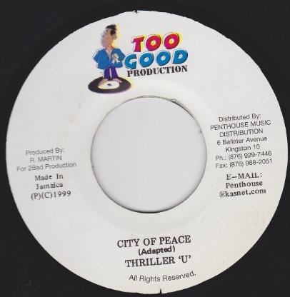 Thriller U - City Of Peace