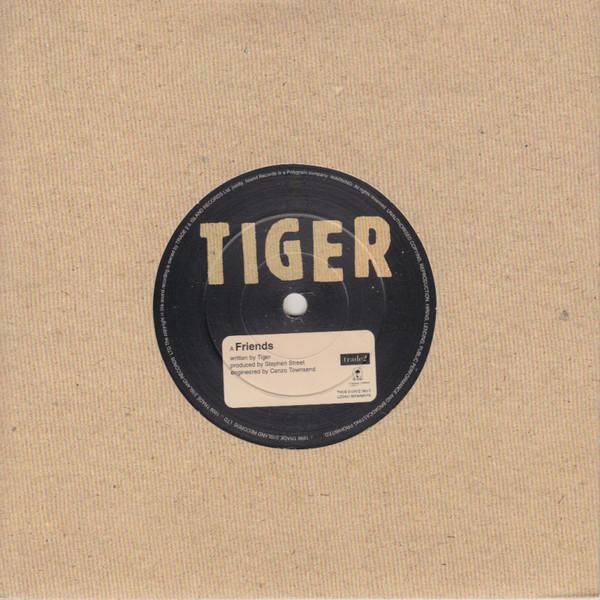 Tiger  - Friends