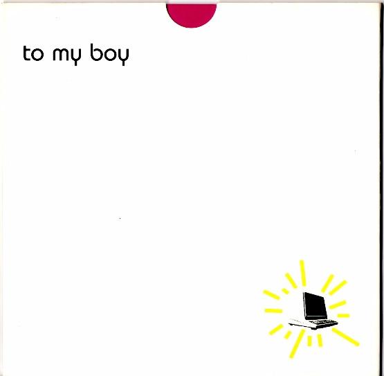 To My Boy - I Am XRay