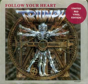 Triumph  - Follow Your Heart