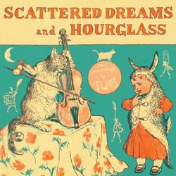 Twig  - Hourglass / Scattered Dreams