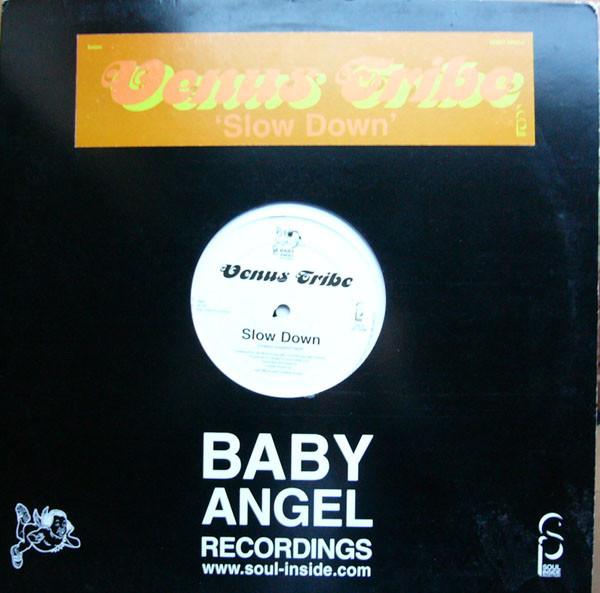 Venus Tribe - Slow Down