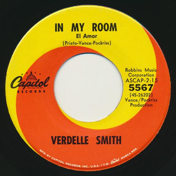 Verdelle Smith - In My Room (El Amor) / Walk Tall