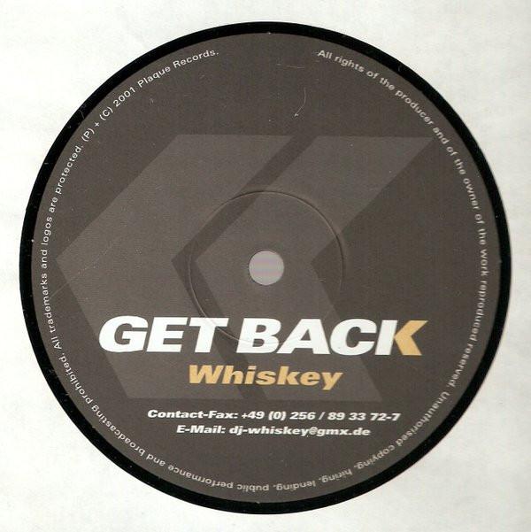 Whiskey  - Get Back